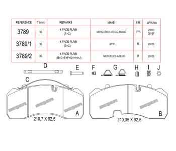 {Katagori} / FERBE 83789--29093-- MERCEDES ATEGO/ISUZU CTBUS FREN BLT 